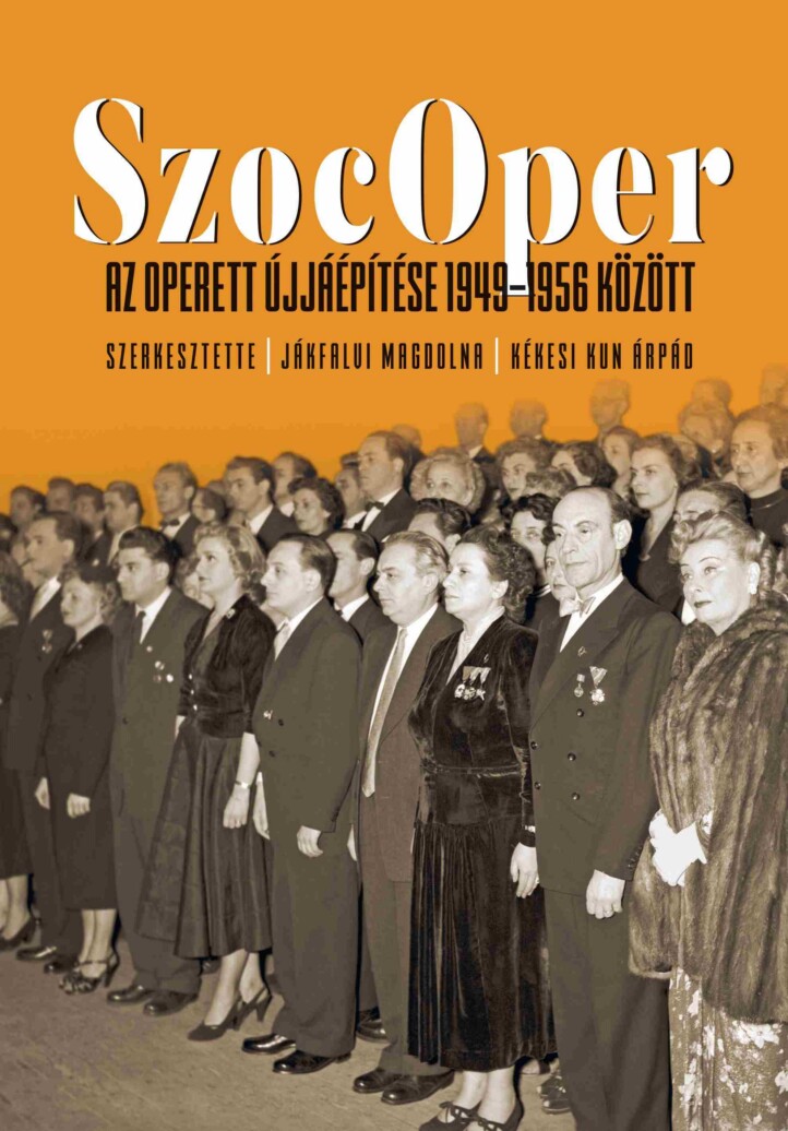Szocoper - Az Operett Újjáépítése 1949-1956 Között