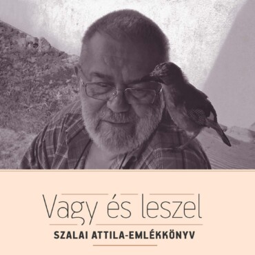 Vagy És Leszel - Szalai Attila-Emlékkönyv