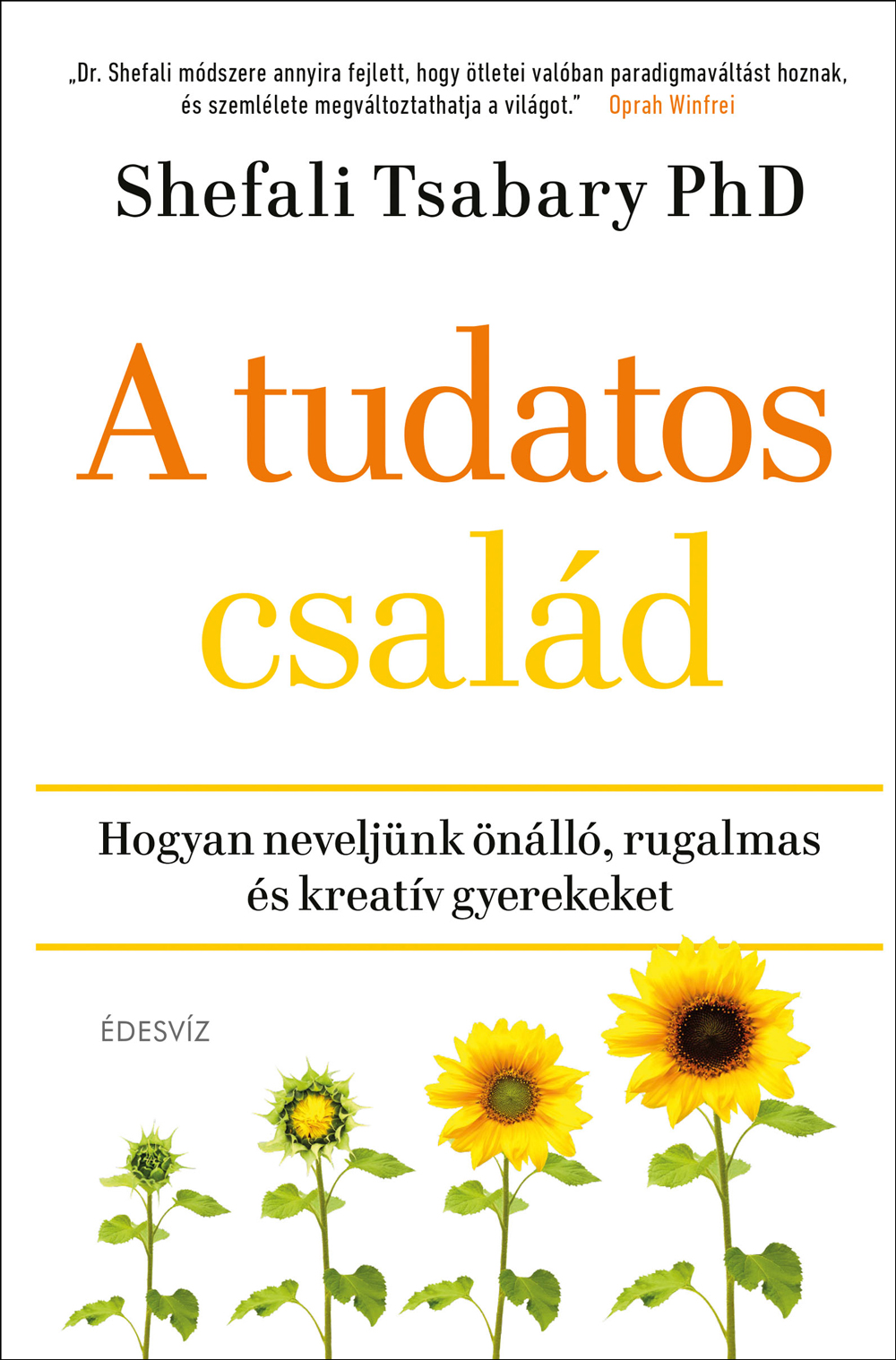 A Tudatos Család