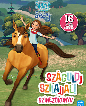 Szilaj - Száguldj Szilajjal! (Színezőkönyv)