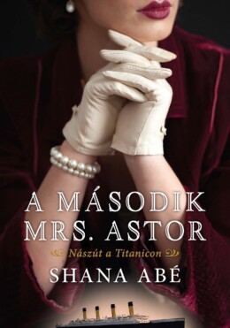 A Második Mrs. Astor