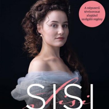 Sisi - Elátkozott Eljegyzés