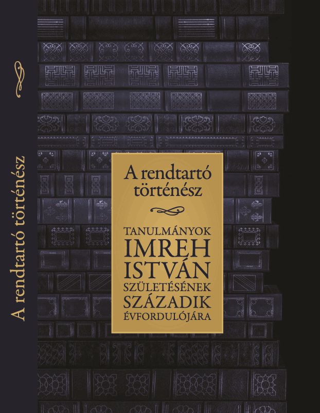 A Rendtartó Történész
