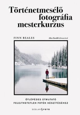 Történetmesélő Fotográfia Mesterkurzus