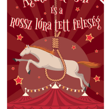 Agatha Raisin És A Rossz Lóra Tett Feleség