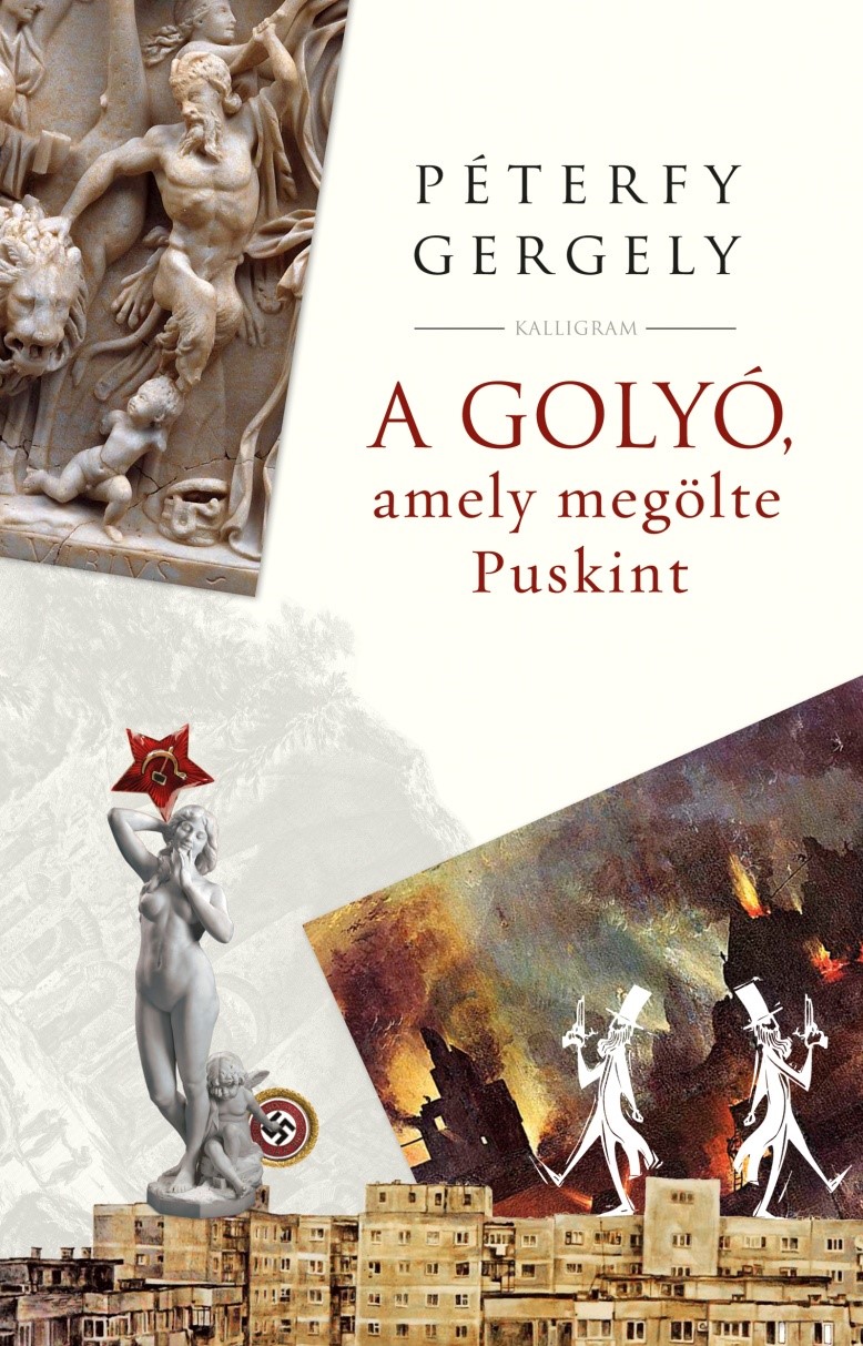 A Golyó, Amely Megölte Puskint - Fűzött