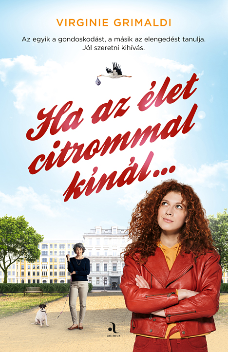 Ha Az Élet Citrommal Kínál...