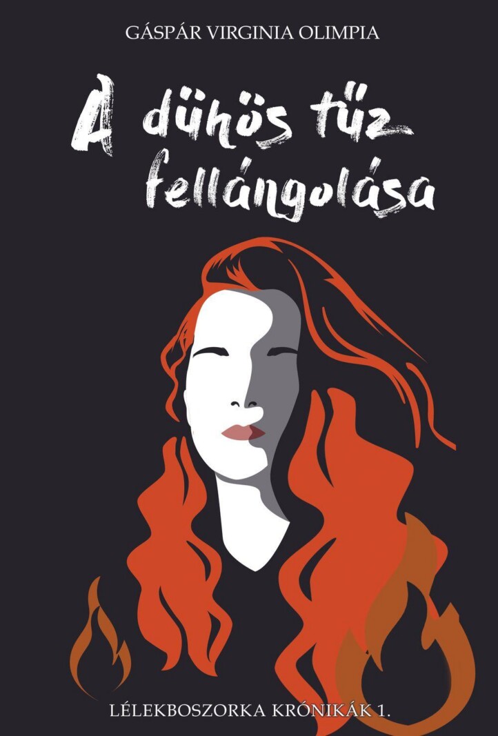 A Dühös Tűz Fellángolása