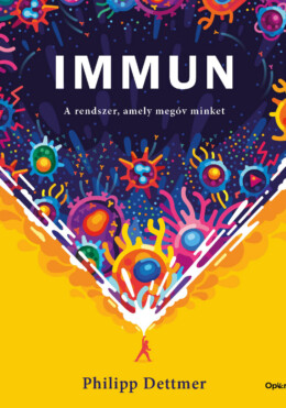Immun - A Rendszer, Amely Megóv Minket
