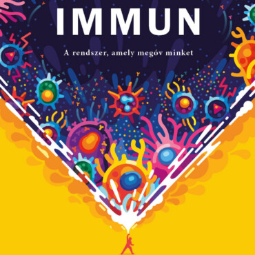 Immun - A Rendszer, Amely Megóv Minket
