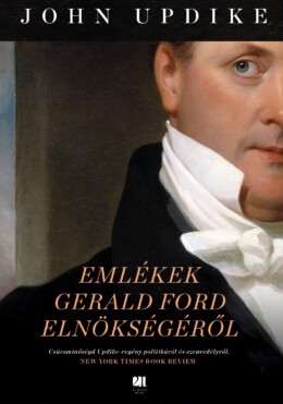 Emlékek Gerald Ford Elnökségéről