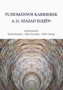 Tudományos Karrierek A 21. Század Elején