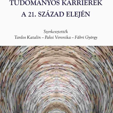 Tudományos Karrierek A 21. Század Elején