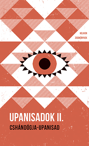 Upanisadok Ii. - Cshándógja-Upanisad - Helikon Zsebkönyvek 117.