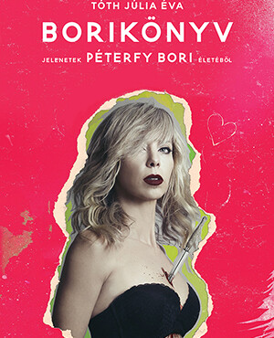 Borikönyv - Jelenetek Péterfy Bori Életéből