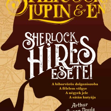 Sherlock, Lupin És Én - Sherlock Híres Esetei