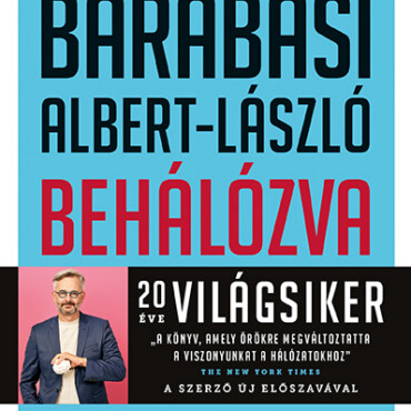 Behálózva - A Hálozatok Új Tudománya (Open  Books)