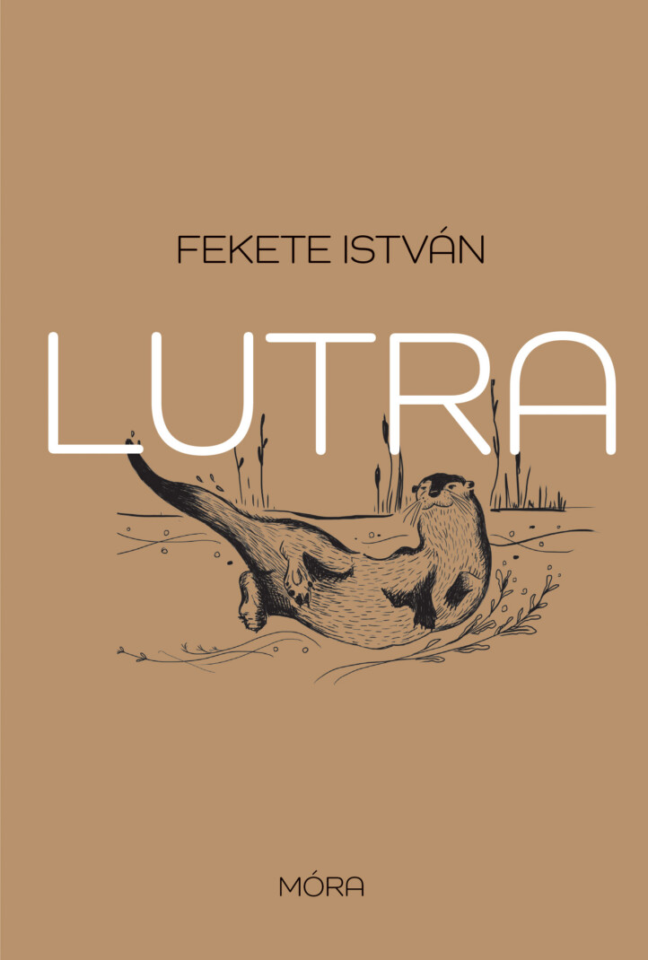 Lutra - Egy Vidra Regénye - Fűzött
