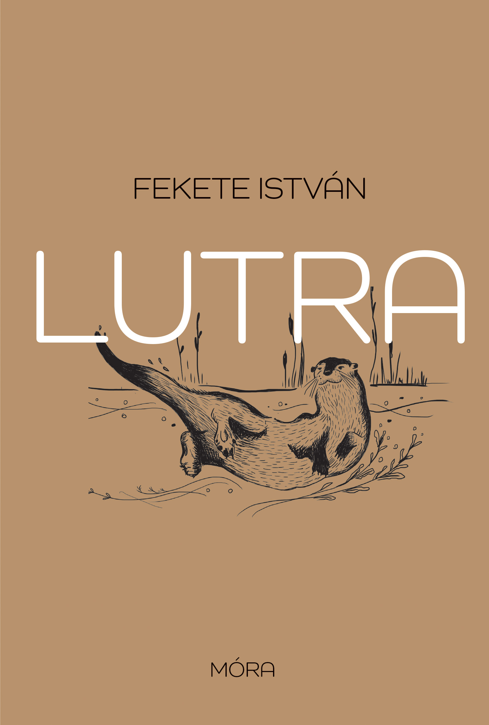 Lutra - Egy Vidra Regénye - Fűzött