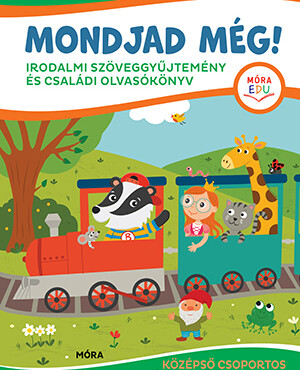 Mondjad Még! (Középső Csoportos Óvodásoknak)