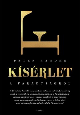 Kísérlet A Fáradtságról