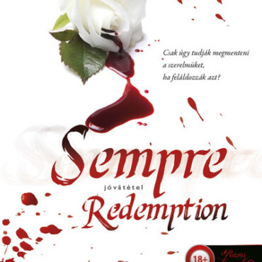 Sempre - Redemption - Jóvátétel (Mindörökké 2.)