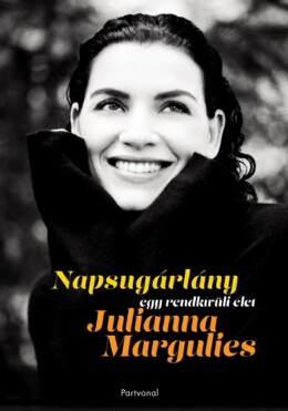 Napsugárlány - Egy Rendkívüli Élet