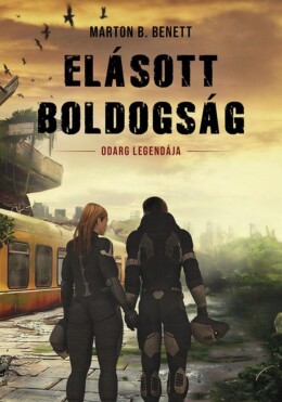 Elásott Boldogság - Odarg Legendája