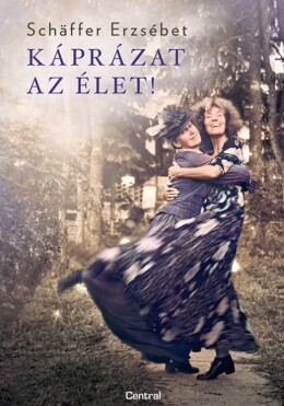 Káprázat Az Élet - Fűzött