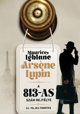 Arsene Lupin - A 813-As Szám Rejtélye