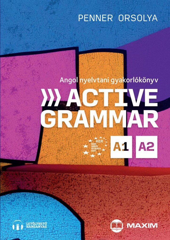 Active Grammar A1-A2 Angol Nyelvtani Gyakorlókönyv (Letölthető Hanganyaggal)