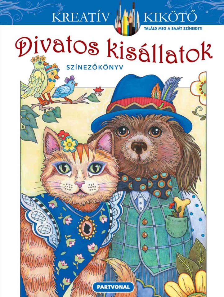 Divatos Kisállatok - Színezőkönyv