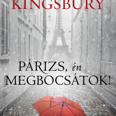 Párizs, Én Megbocsátok!