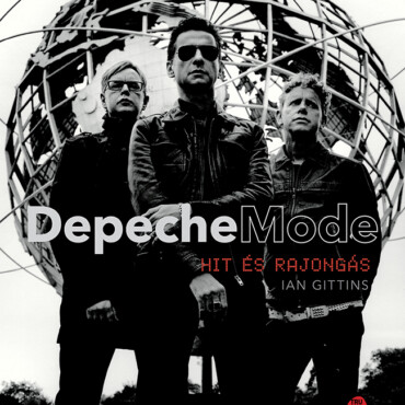 Depeche Mode - Hit És Rajongás