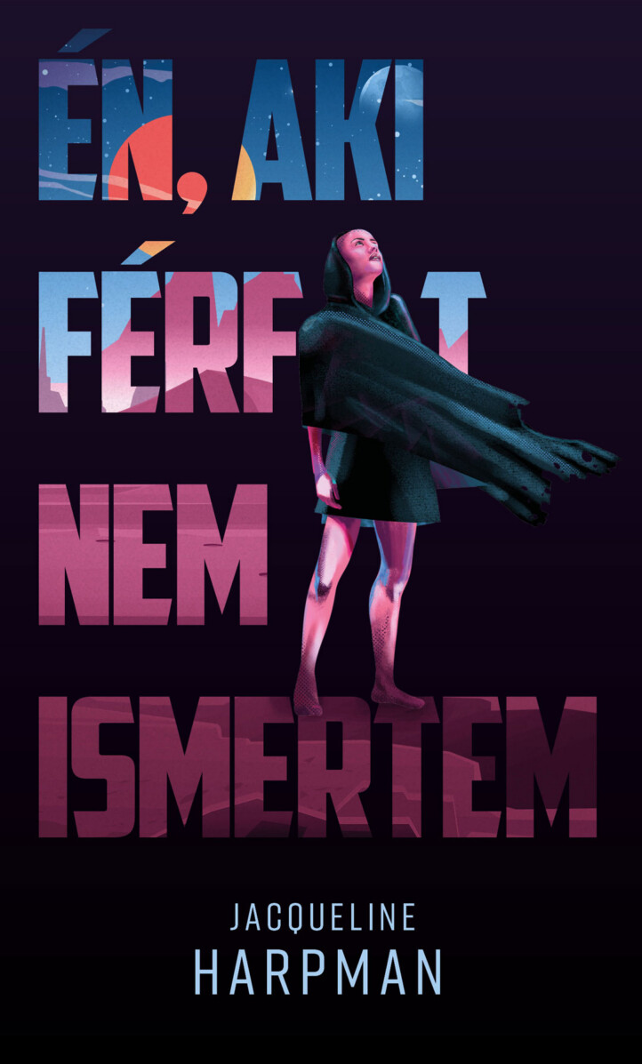 Én, Aki Férfit Nem Ismertem