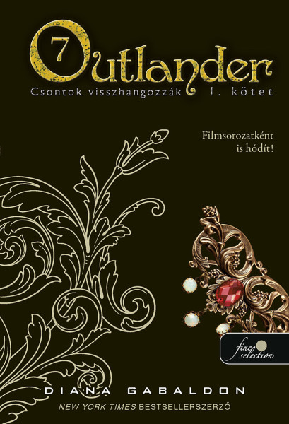 Outlander 7/1. - Csontok Visszhangozzák - Kötött