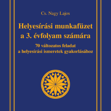 Helyesírási Munkafüzet A 3. Évfolyam Számára