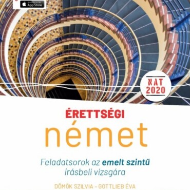 Érettségi - Német Feladatsorok Az Emelt Szintű Írásbeli Vizsgára(Online Hanganya