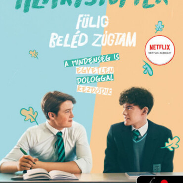 Heartstopper - Fülig Beléd Zúgtam (Szívdobbanás 1.) Filmes Borító