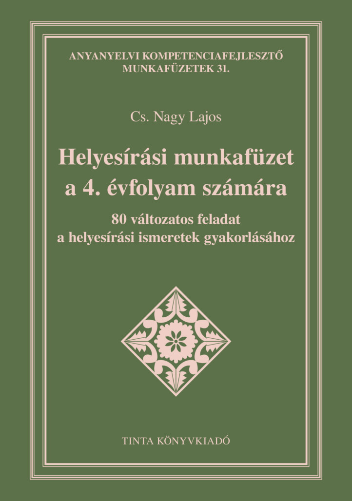 Helyesírási Munkafüzet A 4. Évfolyam Számára