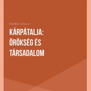 Kárpátalja: Örökség És Társadalom