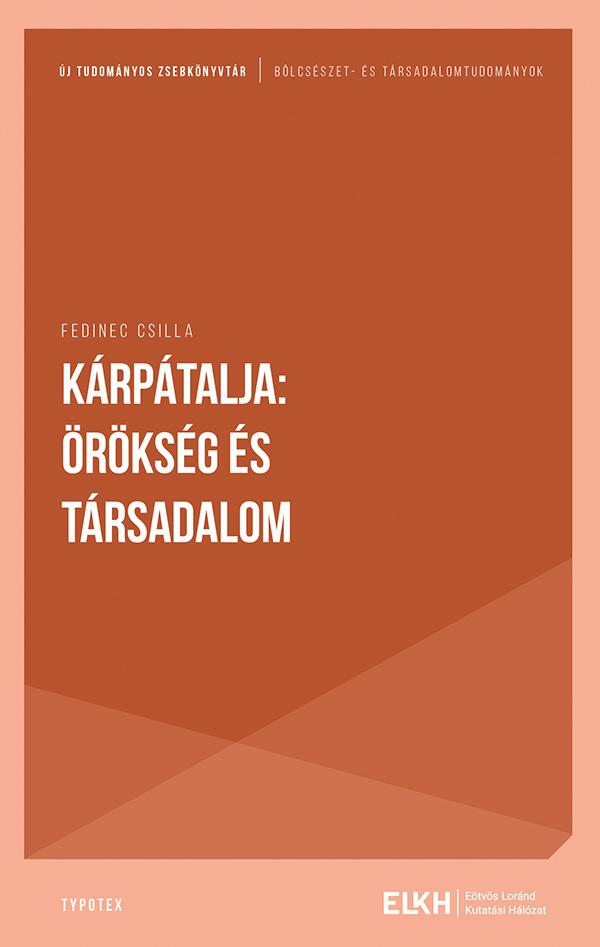 Kárpátalja: Örökség És Társadalom