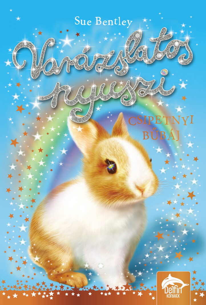 Varázslatos Nyuszi - Csipetnyi Bűbáj
