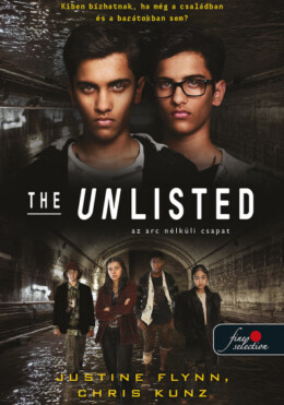 The Unlisted - Az Arc Nélküli Csapat