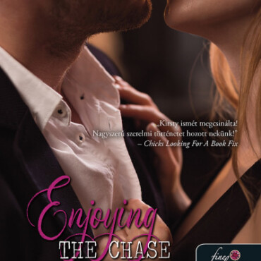 Enjoying The Chase - A Nőcsábász