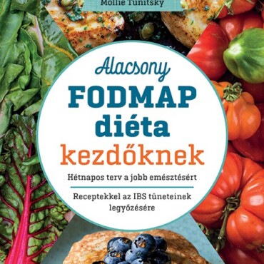 Alacsony Fodmap Diéta Kezdőknek