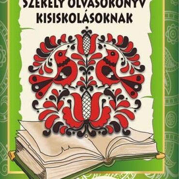Székely Olvasókönyv Kisiskolásoknak
