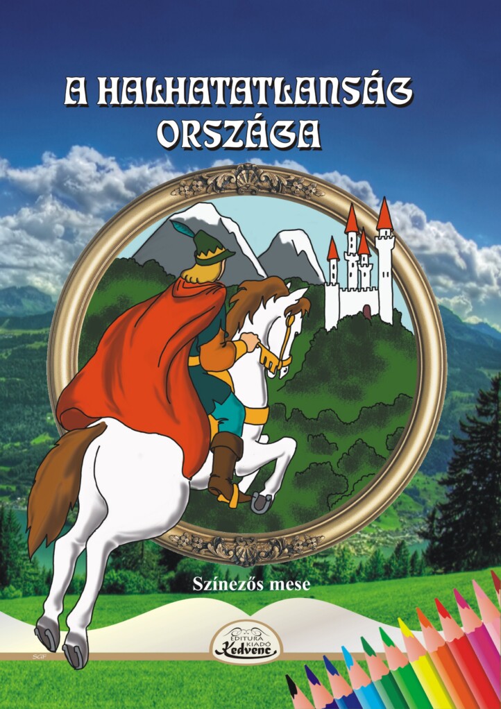 A Halhatatlanság Országa