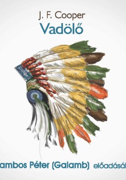 Vadölő - Hangoskönyv