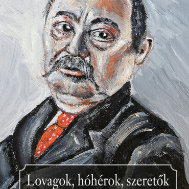 Lovagok, Hóhérok, Szeretők